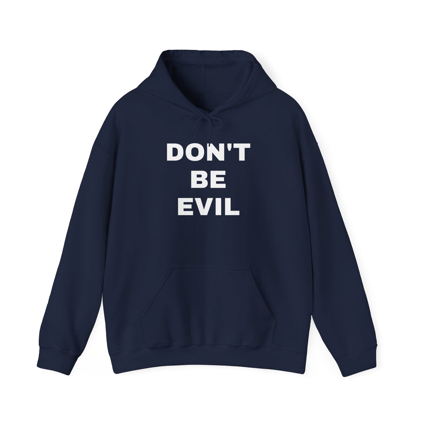 'DON'T BE EVIL' Hooded Sweatshirt