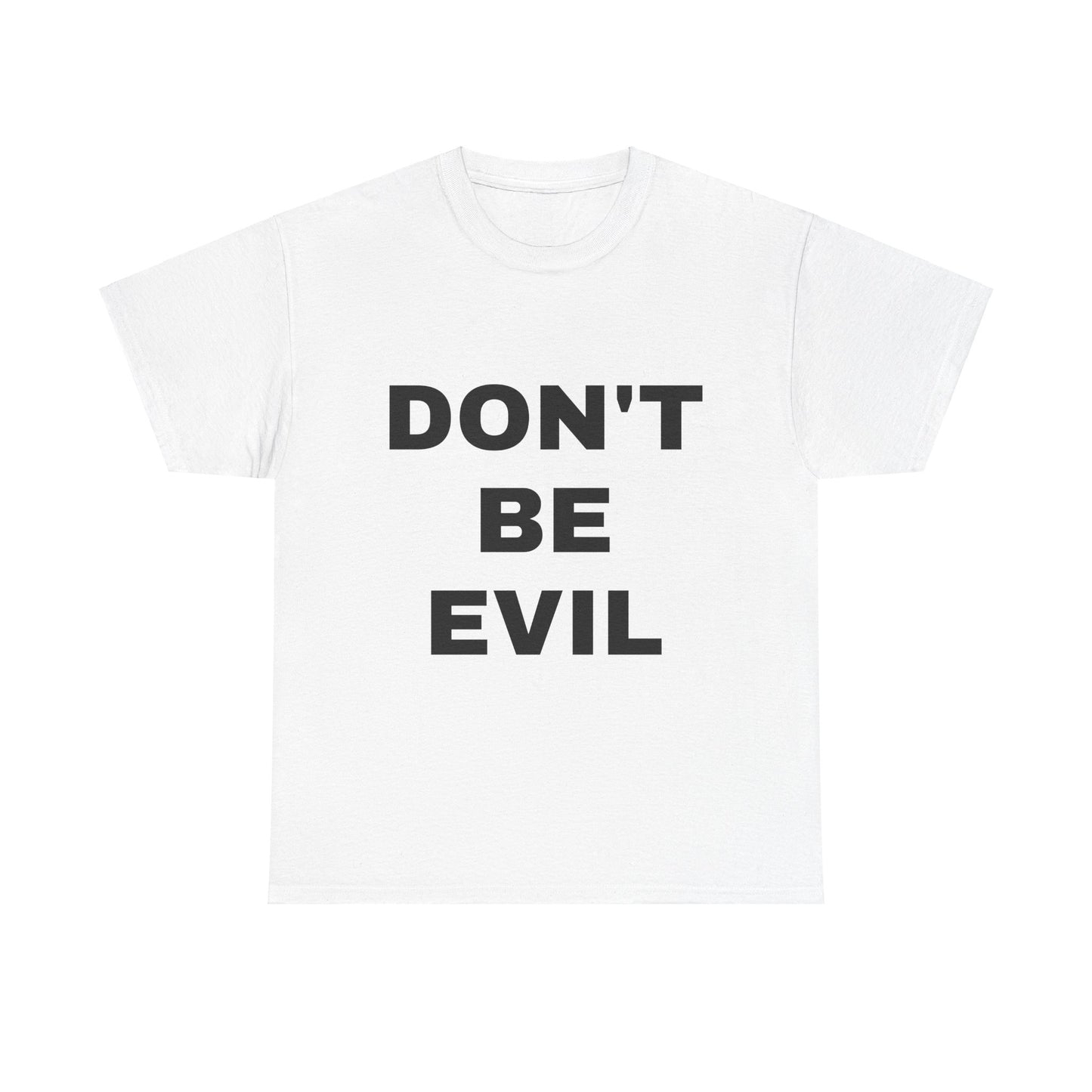 Womens' DON'T BE EVIL Cotton Tee