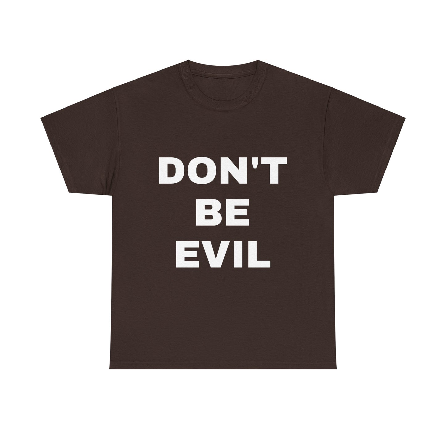 Womens' DON'T BE EVIL Cotton Tee