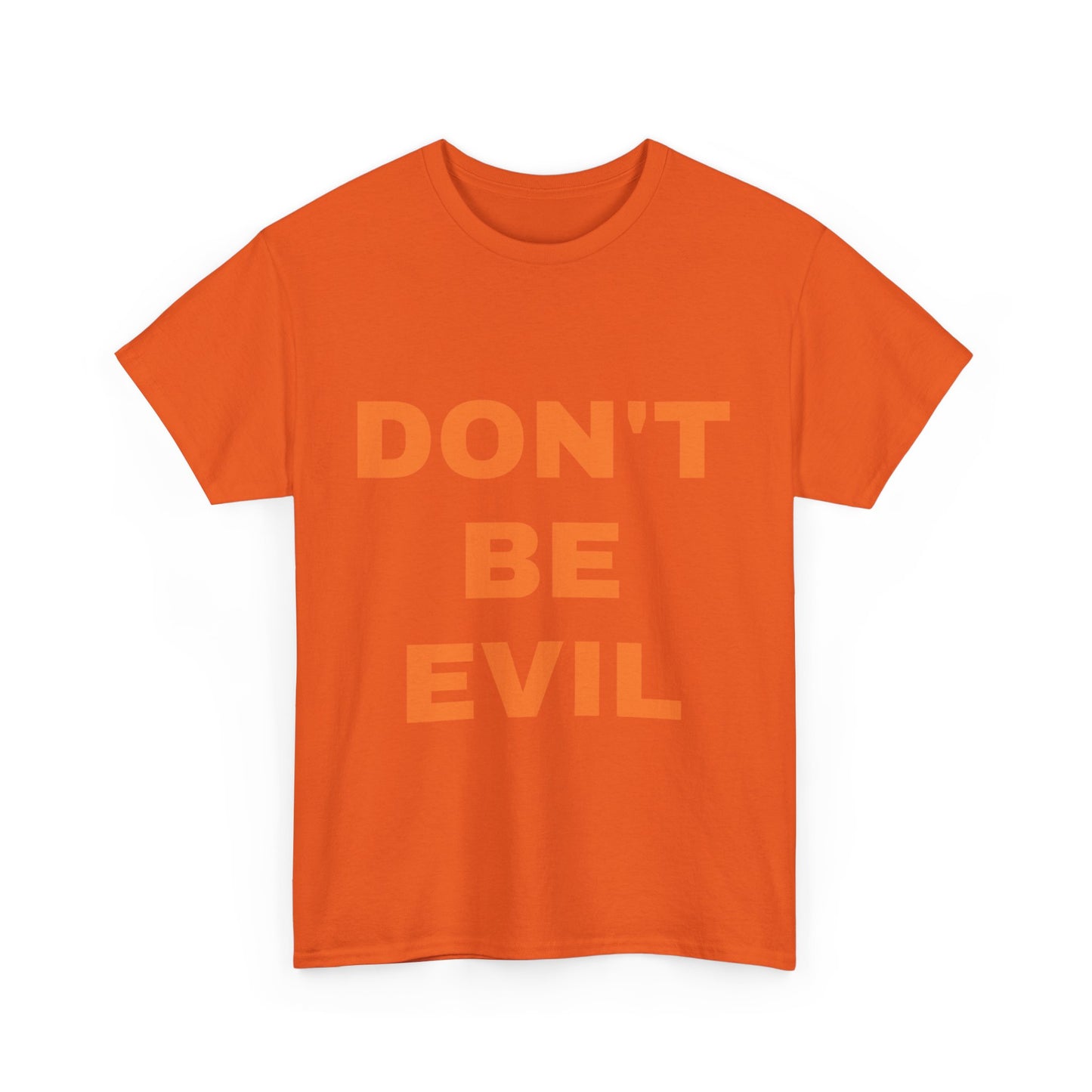 Womens' DON'T BE EVIL Cotton Tee