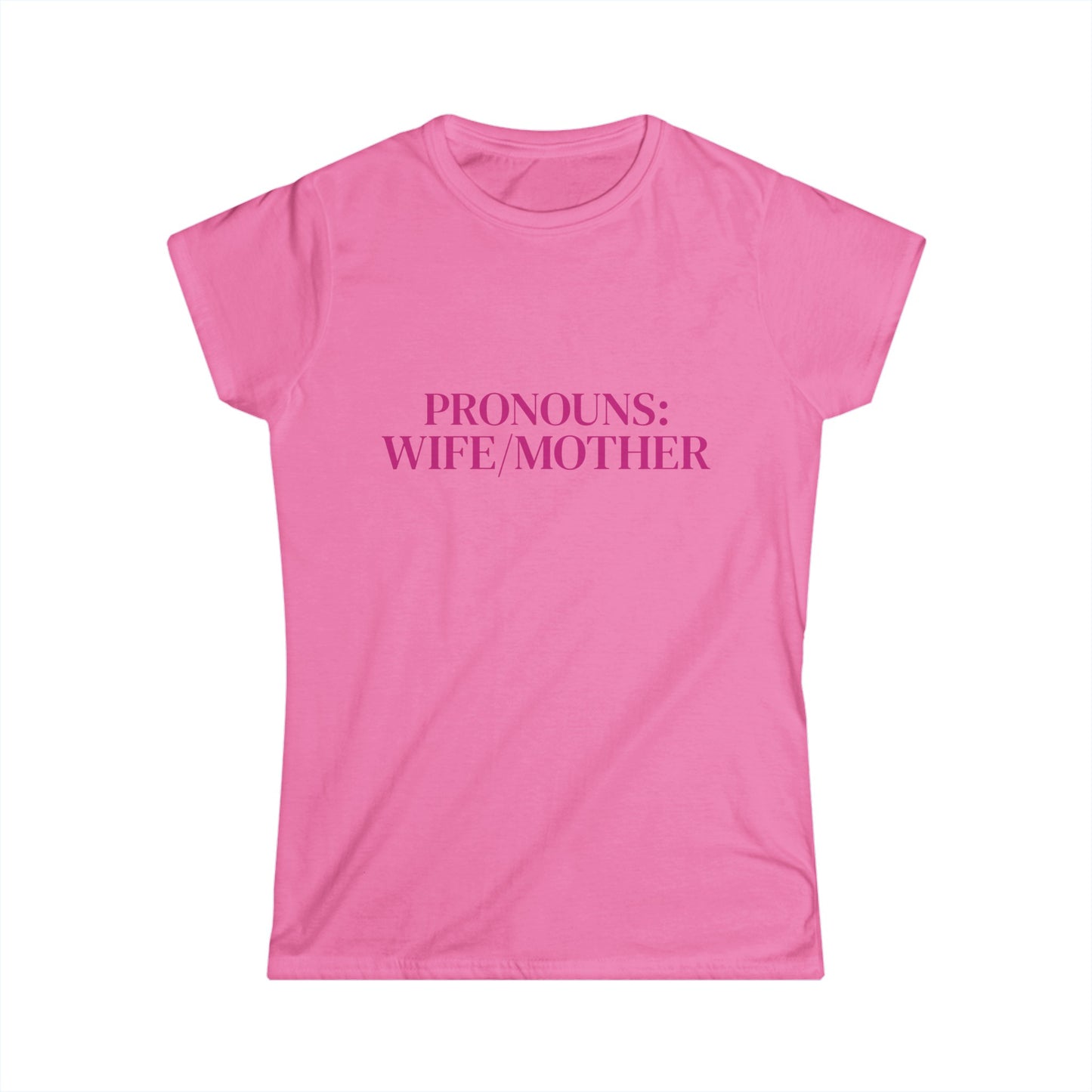 Womens PRONOUN Softstyle Tee