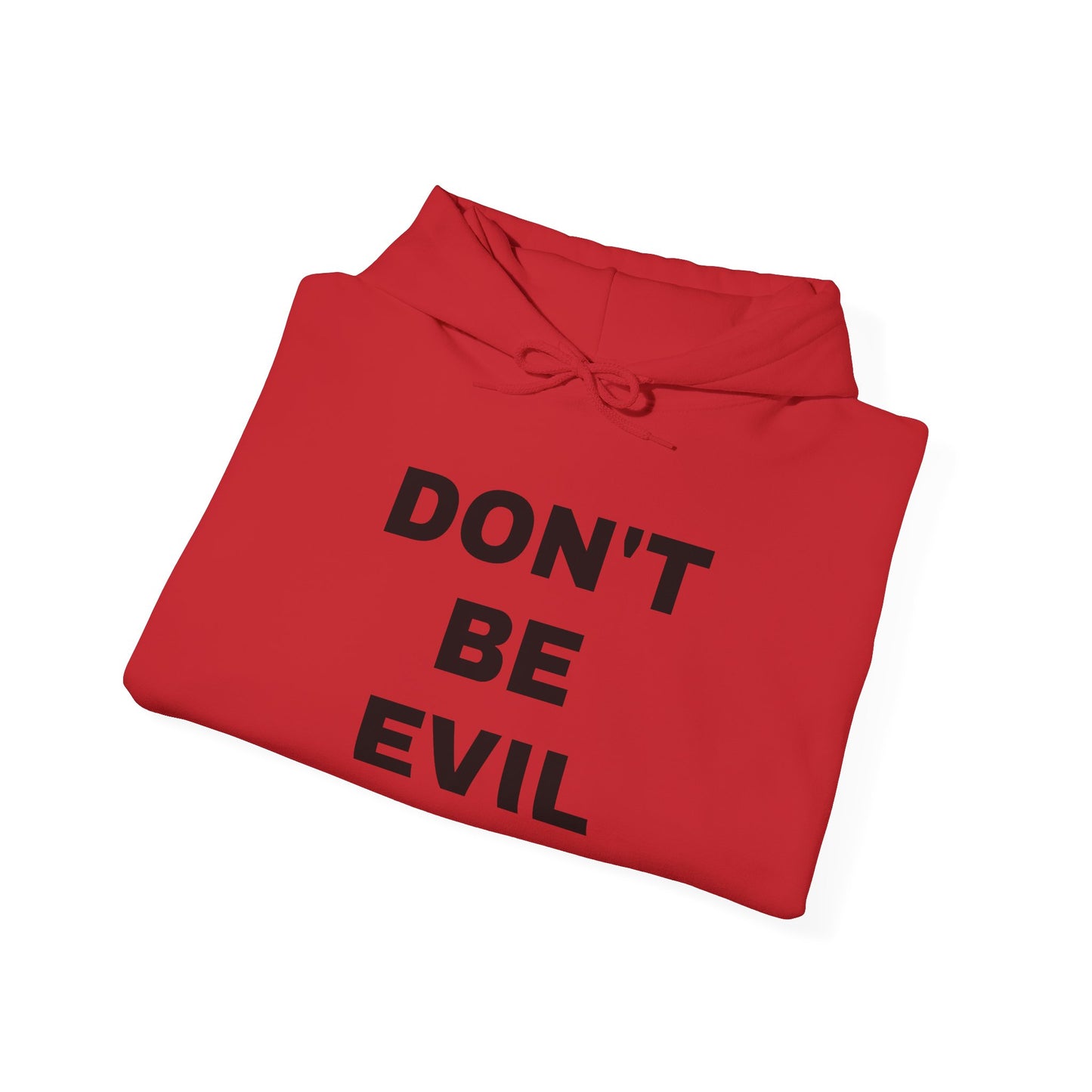 'DON'T BE EVIL' Hooded Sweatshirt