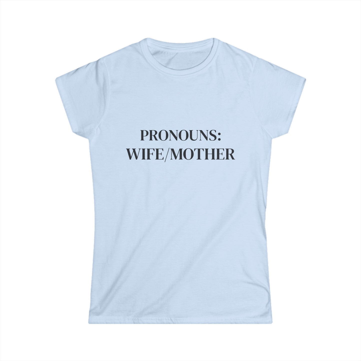 Womens PRONOUN Softstyle Tee