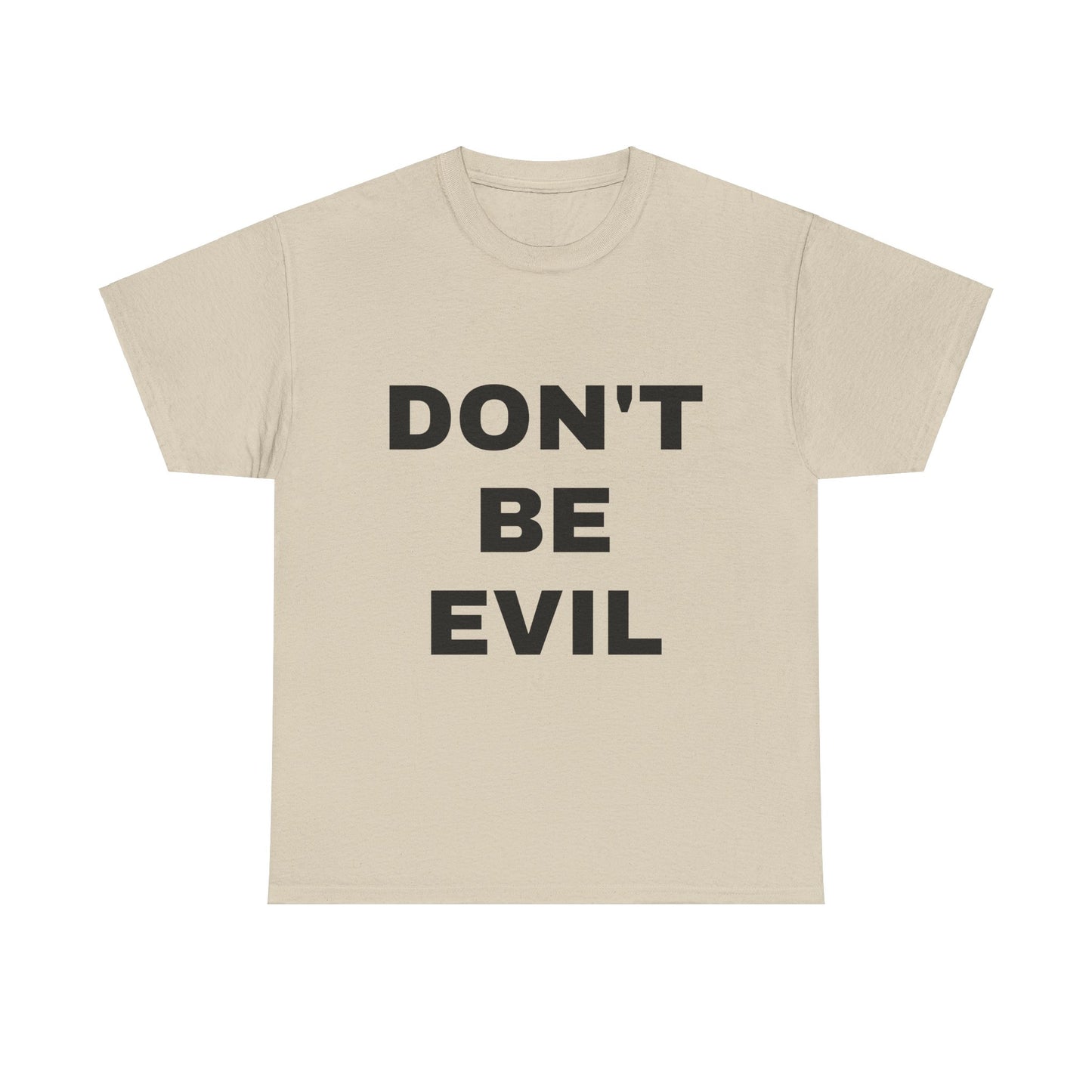 Womens' DON'T BE EVIL Cotton Tee