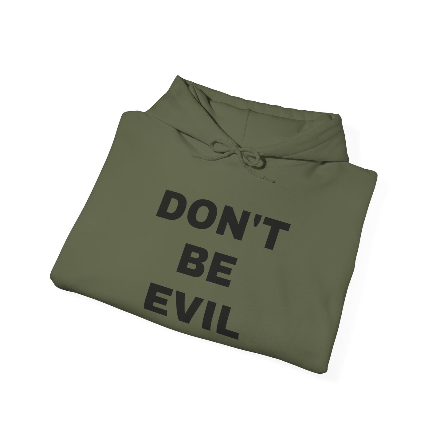 'DON'T BE EVIL' Hooded Sweatshirt