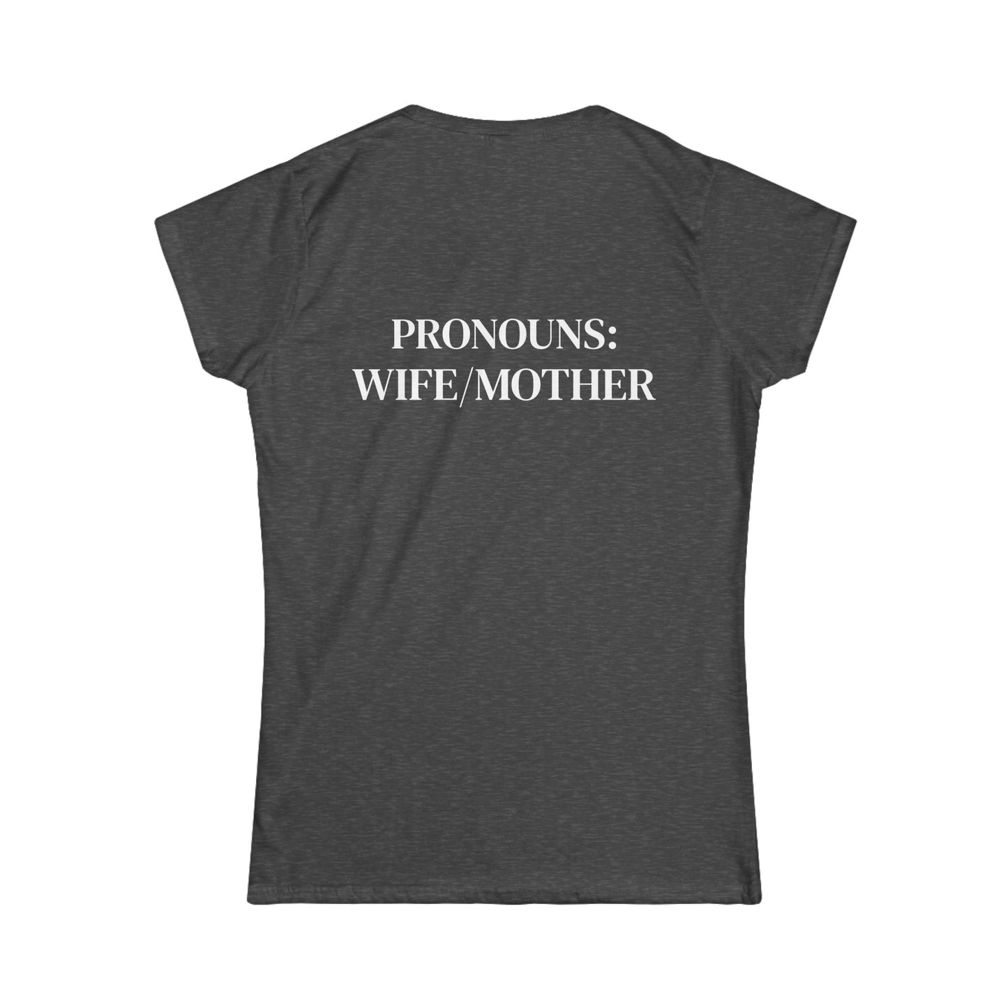 Womens PRONOUN Softstyle Tee