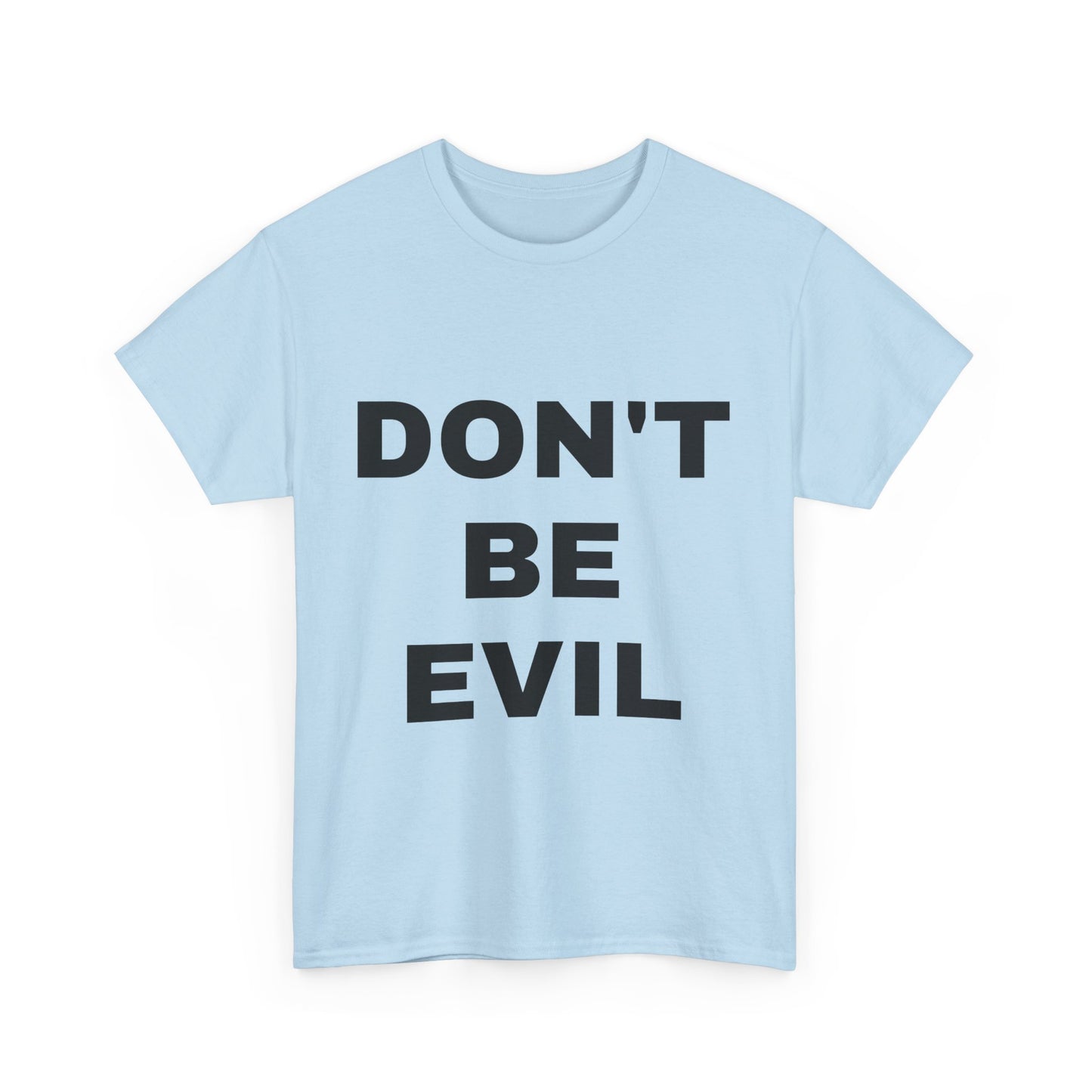 Womens' DON'T BE EVIL Cotton Tee